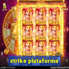 strike plataforma